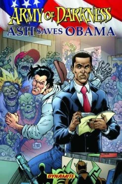Army Of Darkness: Ash Saves Obama